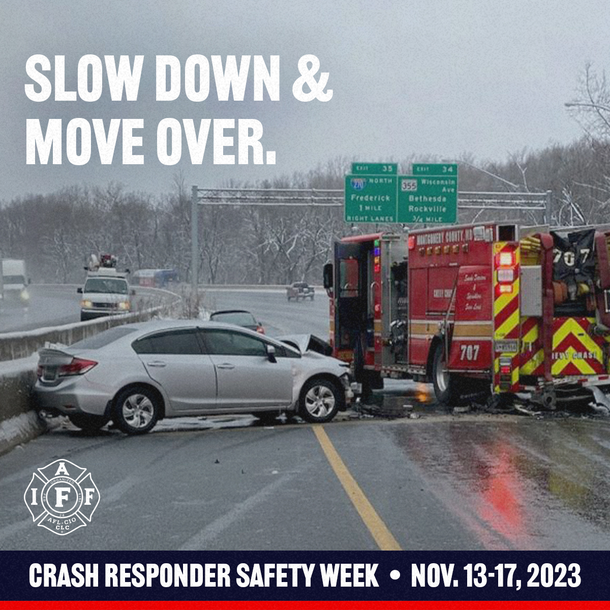 Crash Responder Safety Week IAFF